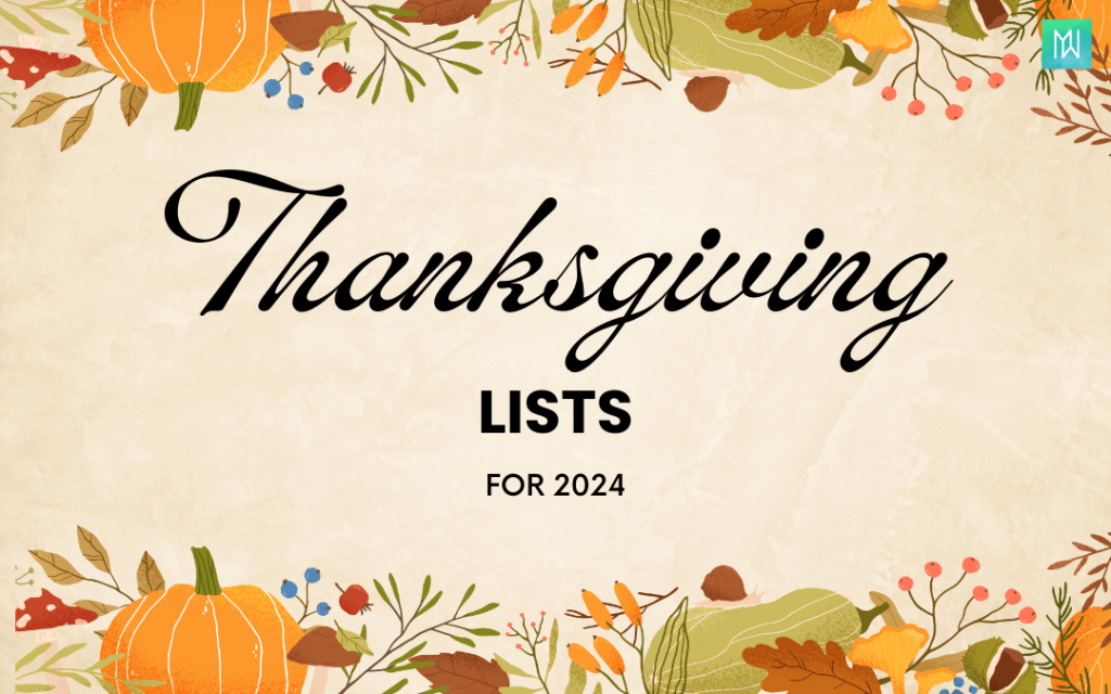 Thanksgiving Lists: Party planning, Gifts, Things to do and More 🍁